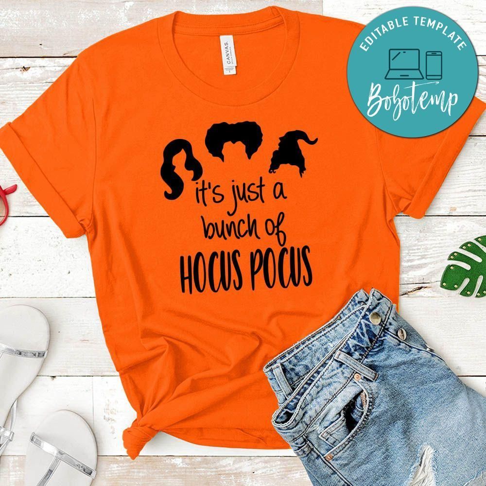 It's Just A Bunch of Hocus Pocus Halloween Shirt
