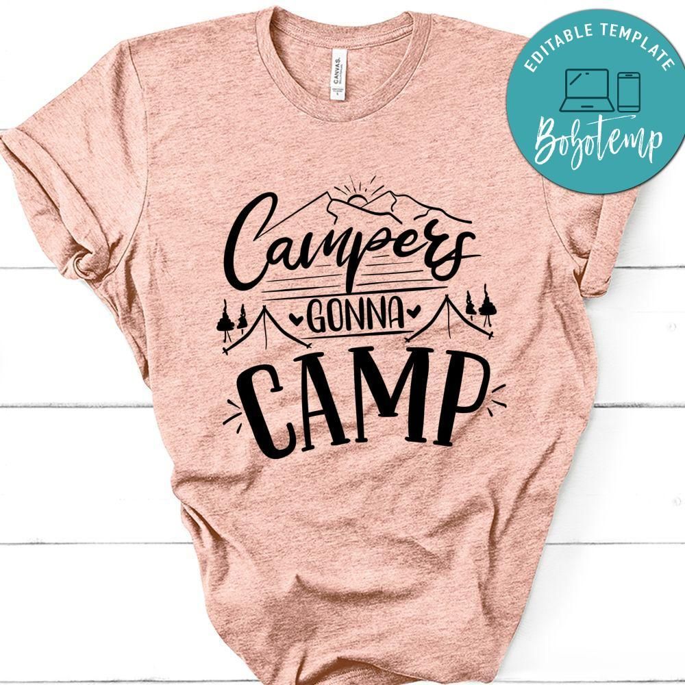 Campers Gonna Camp T-Shirt