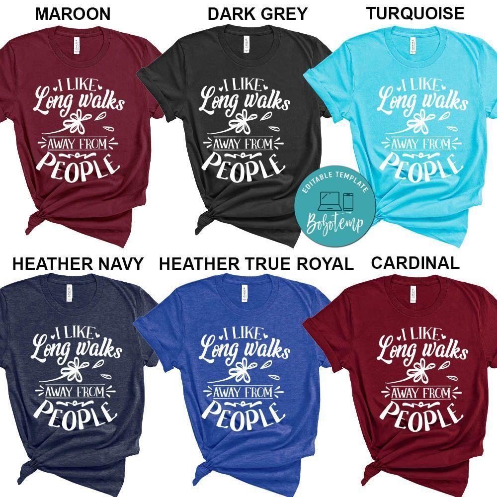 I Like Long Walks Away From People Shirt