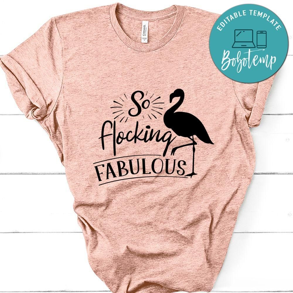 So Flocking Fabulous T-Shirt