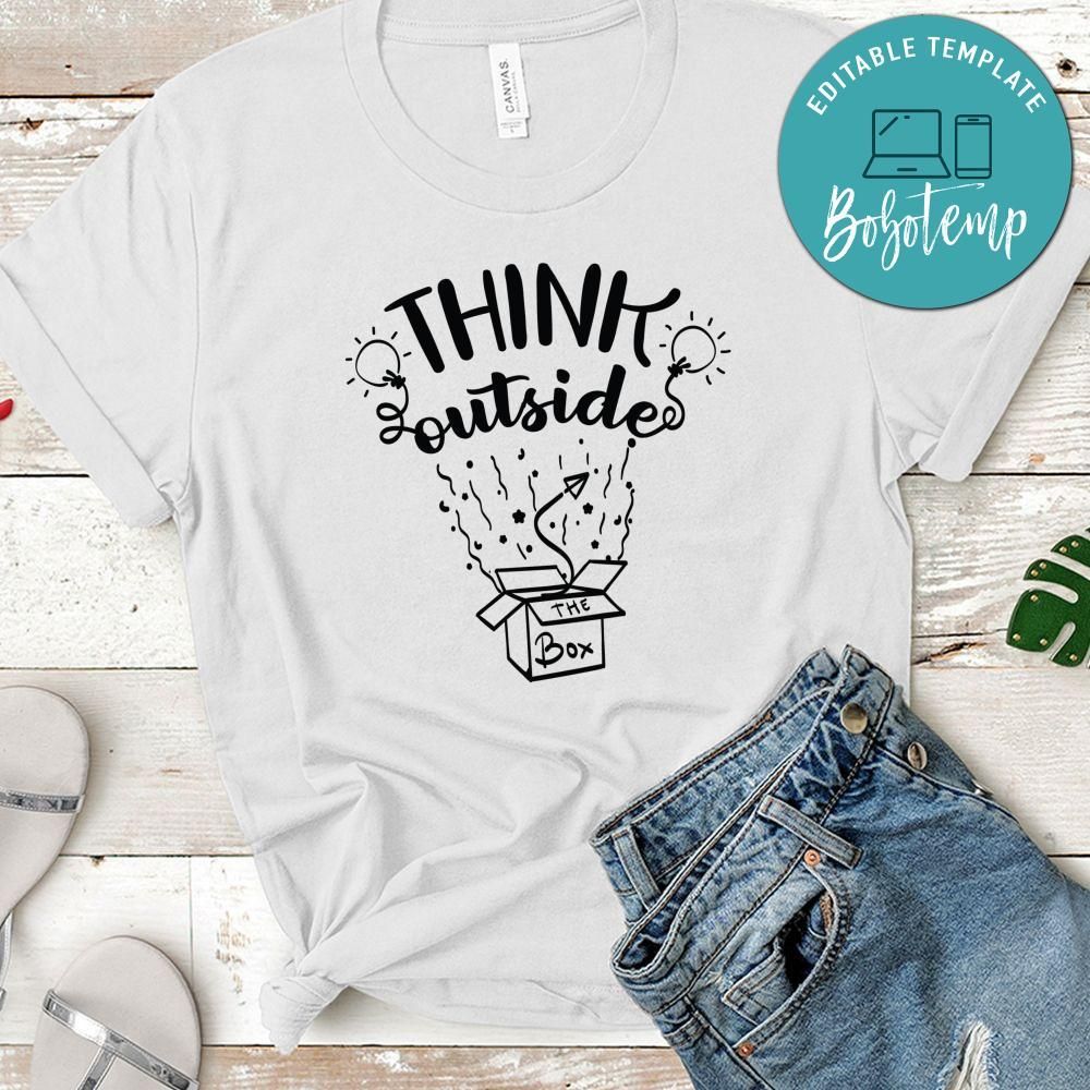Think Outside The Box T-Shirt