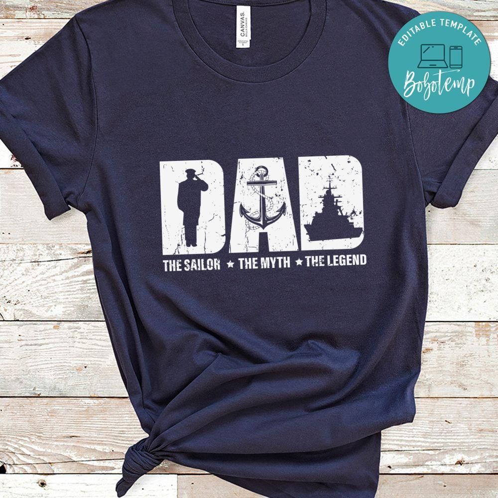 Dad The Sailor The Myth The Legend   Shirt