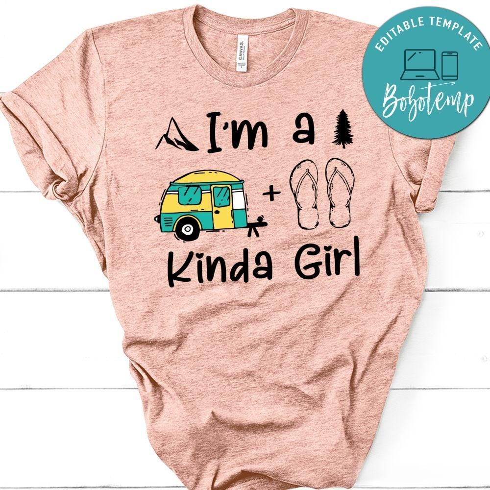Im a Kinda Girl Shirt
