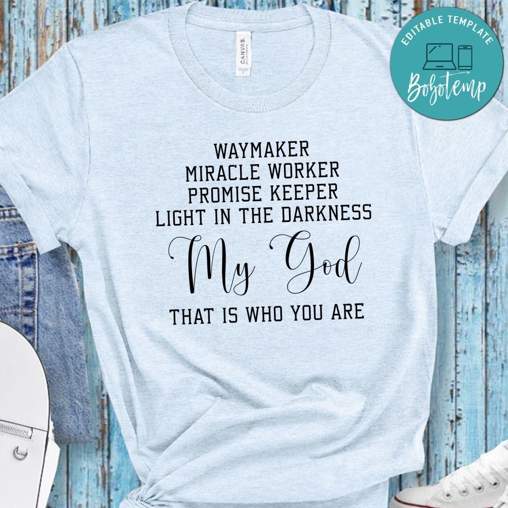 Waymaker Jesus Shirt