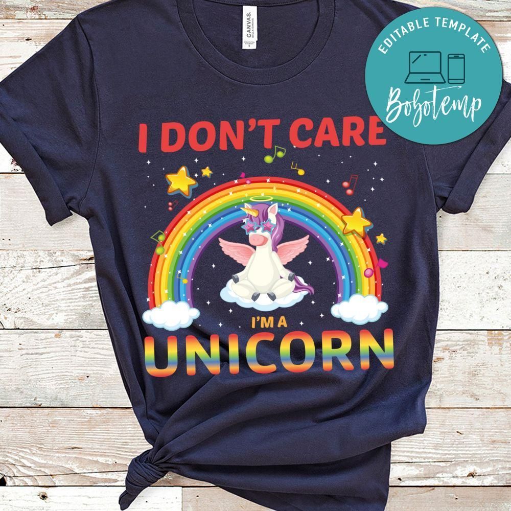 I Son't Care I'm A Unicorn Shirt