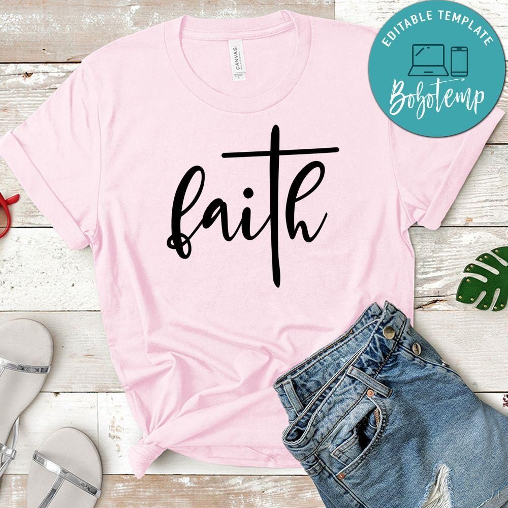 Faith Shirt