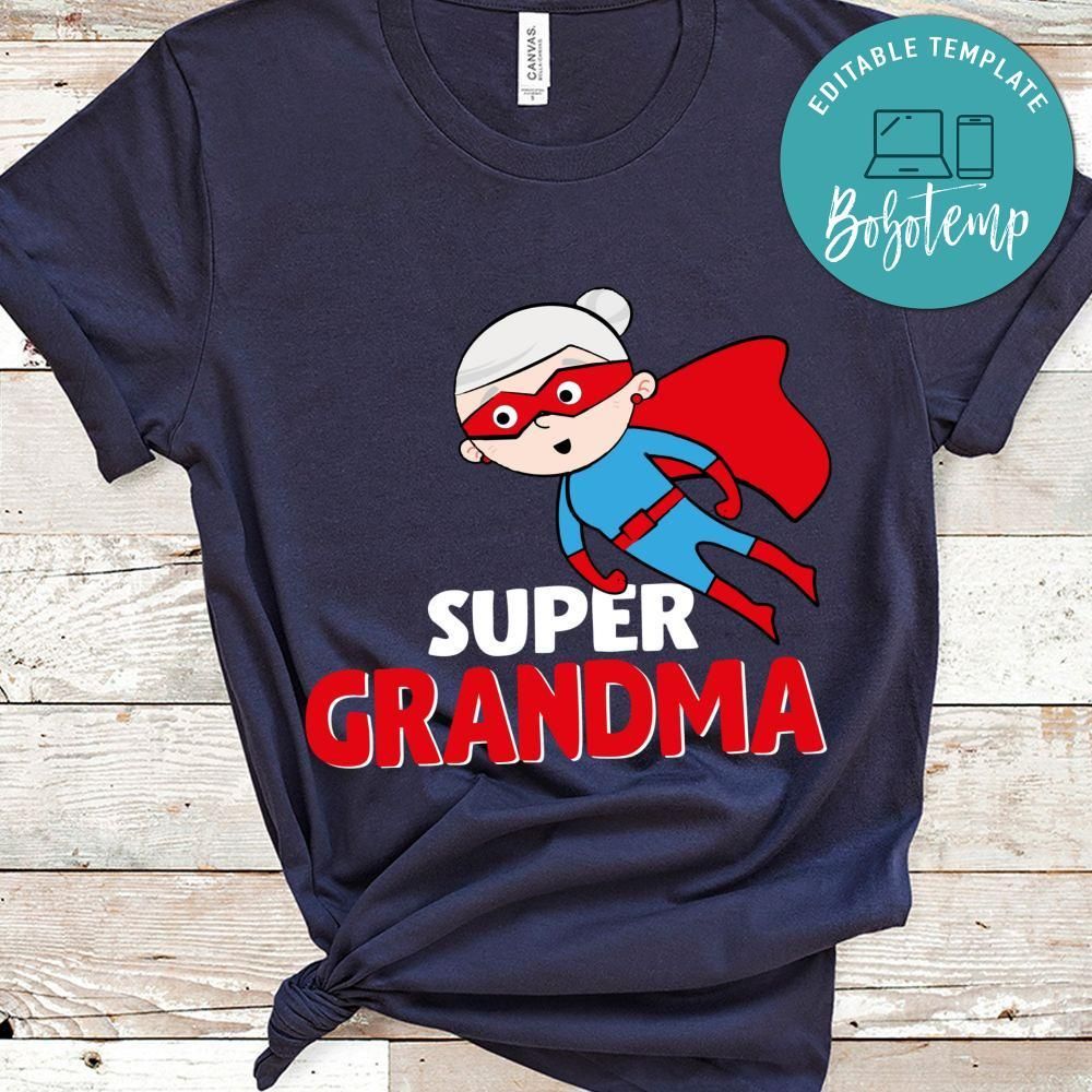 Super Grandma Shirt