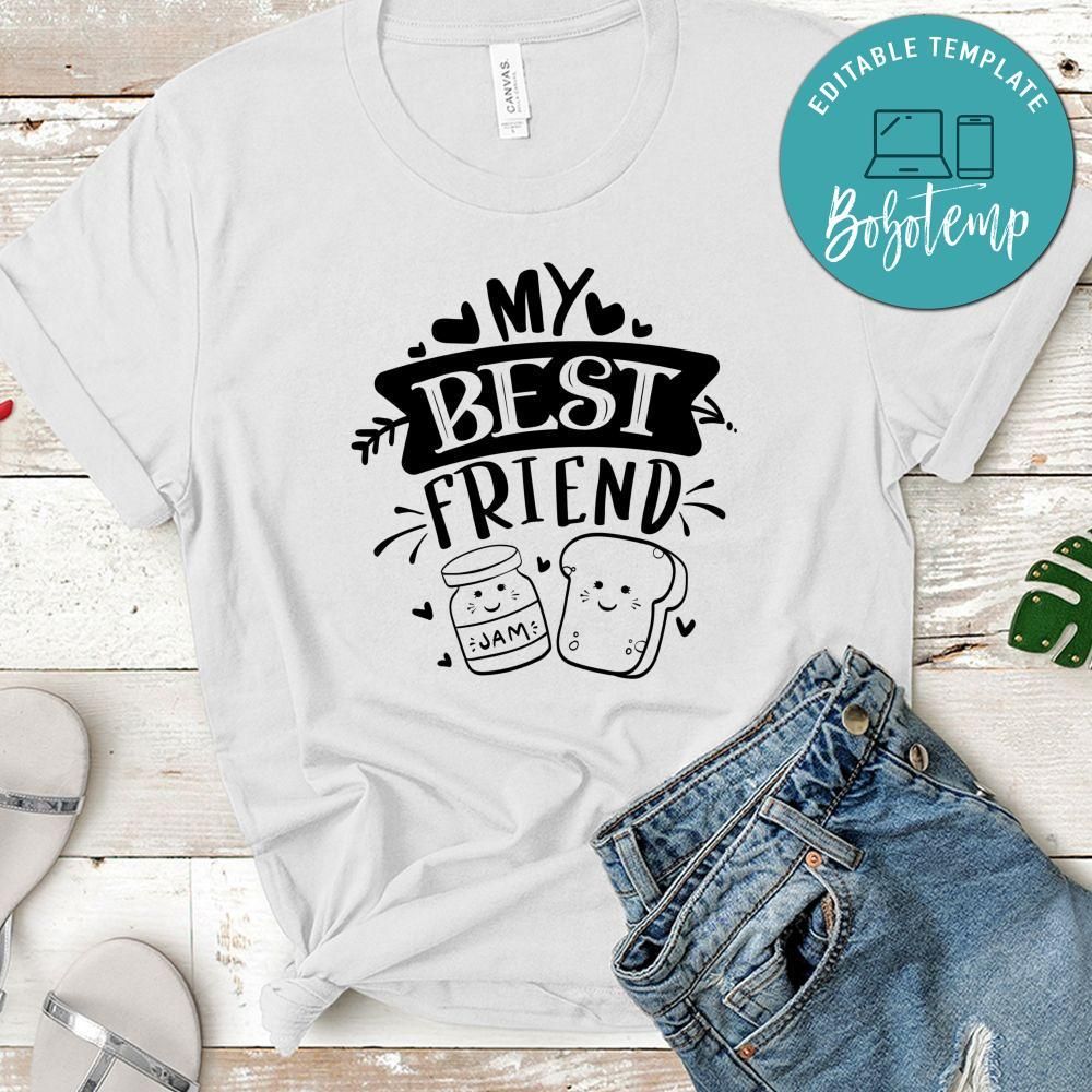 My Best Friend T-Shirt