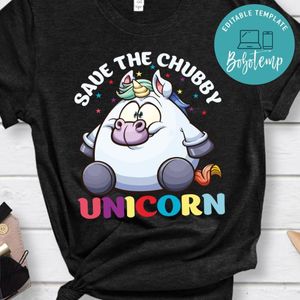 Saue The Chubby Unicorn Shirt