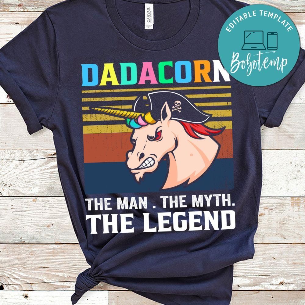 Dadacorn The Man The Myth The Legend Shirt