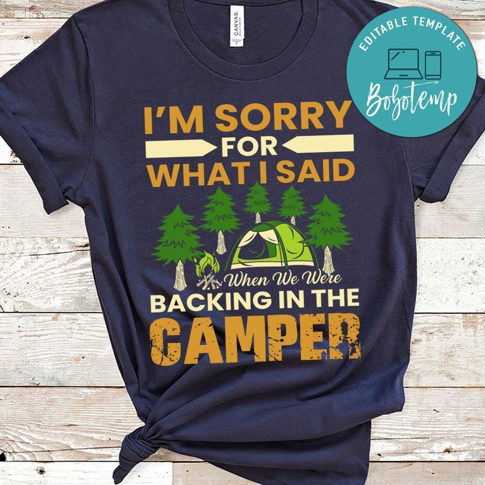 Backing In The Camper Shirt