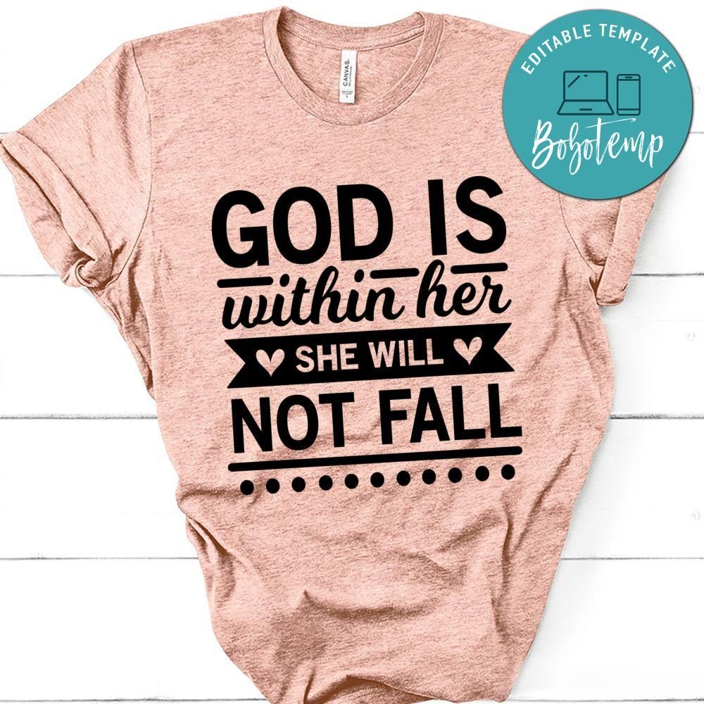 God is within her she will not fall Shirt