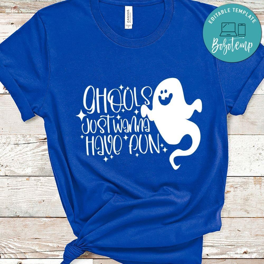 Ghouls Just Wanna Have Fun Halloween Shirt