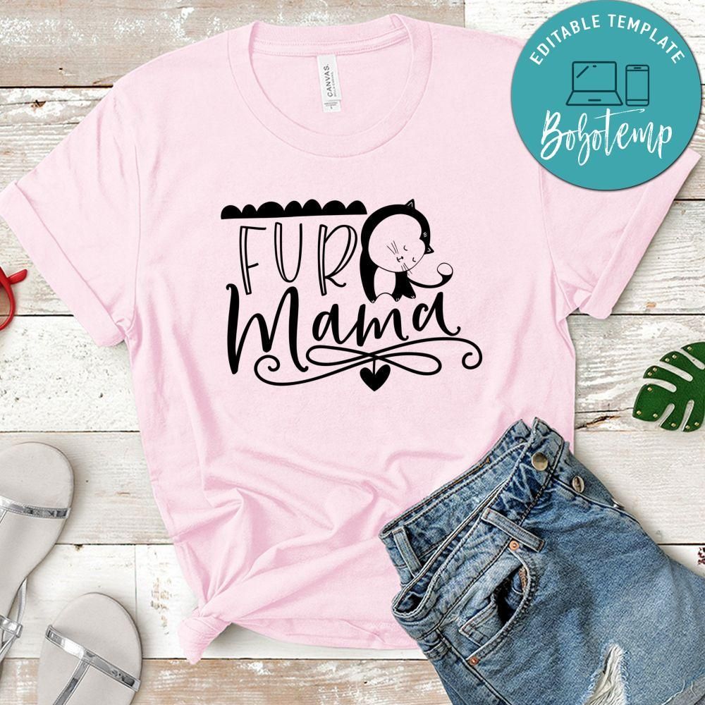 Fur Mama Cat Shirt