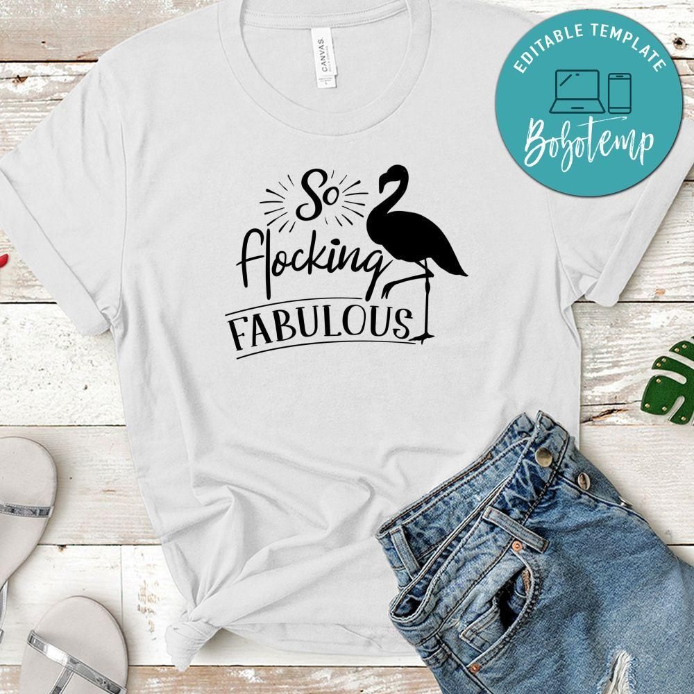 So Flocking Fabulous T-Shirt