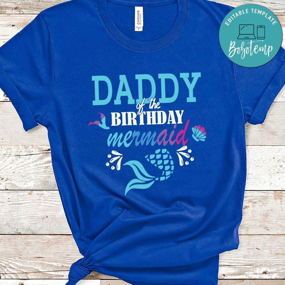 Daddy Of The Birthday Mermaid Shirt