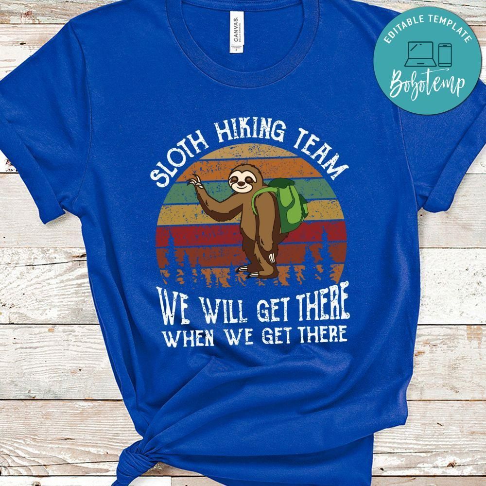 Sloth Hiking Team Shirt