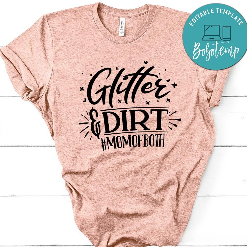 Glitter And Dirt T-Shirt