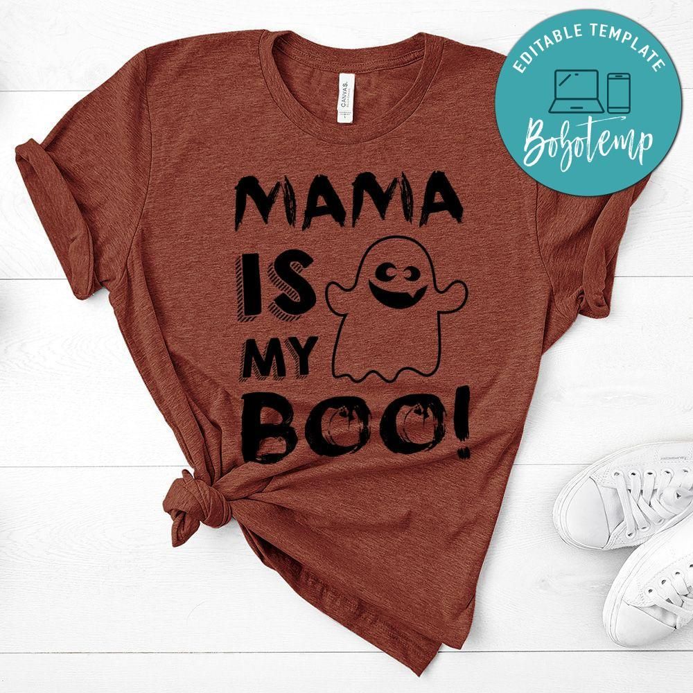 Mama is My Boo Baby Ghost Halloween Shirt