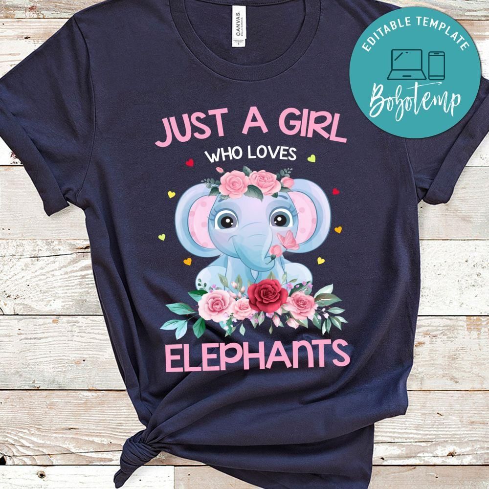 Just A Girl Who Loves Elephants Shirt For Kids Girls Women