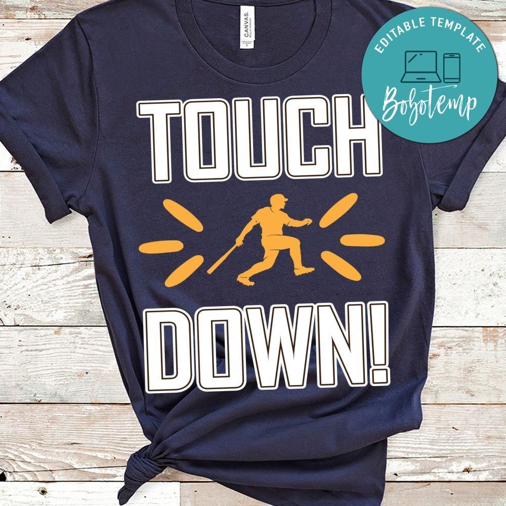 Touch Down Baseball Shirt