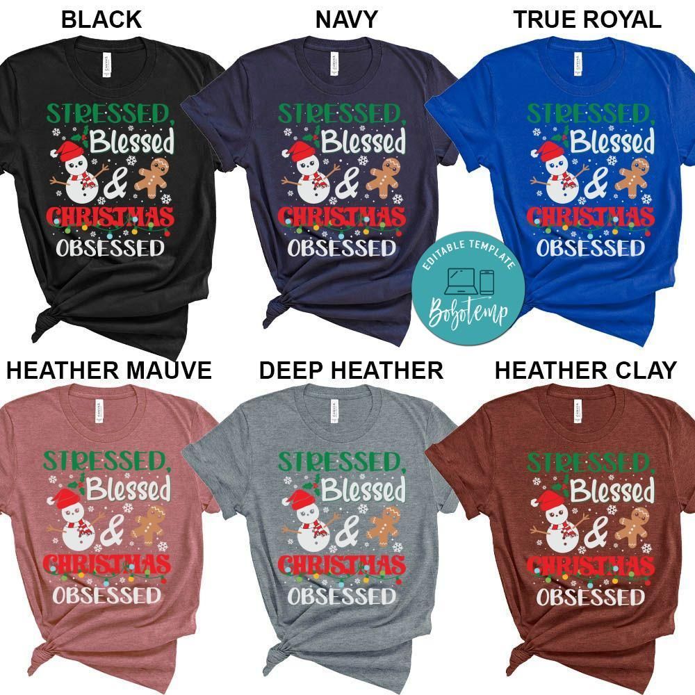Stressed Blessed Christmas Obsessed Shirt