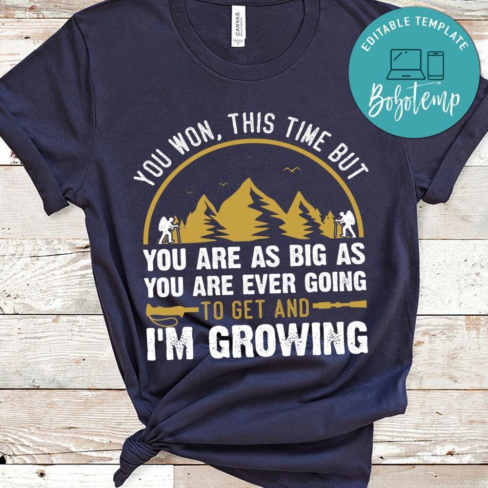 I'm Growing Shirt