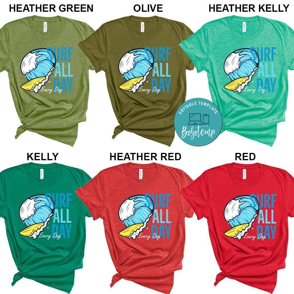 Surf All Day Every Day Shirt