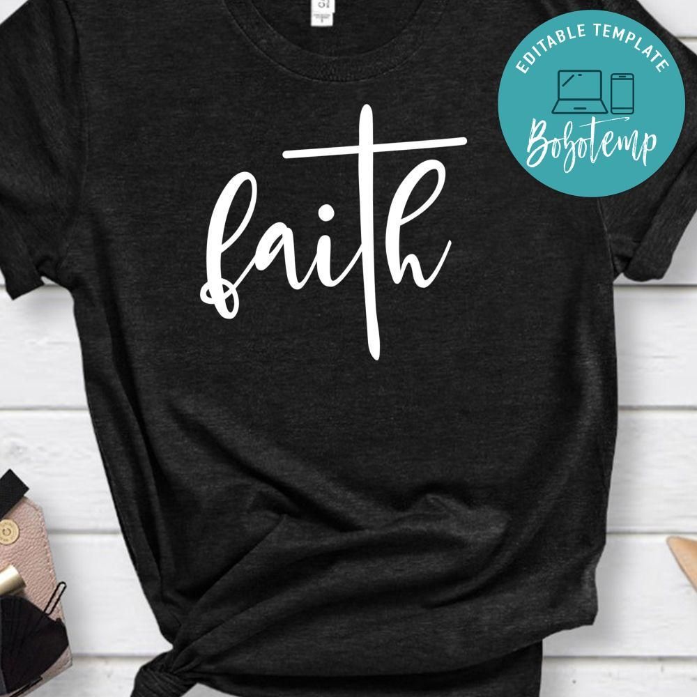 Faith Shirt