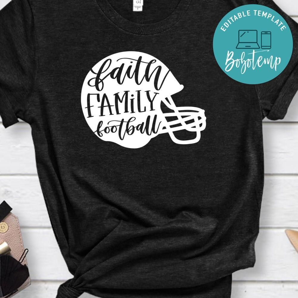 Faith Family Football Shirt