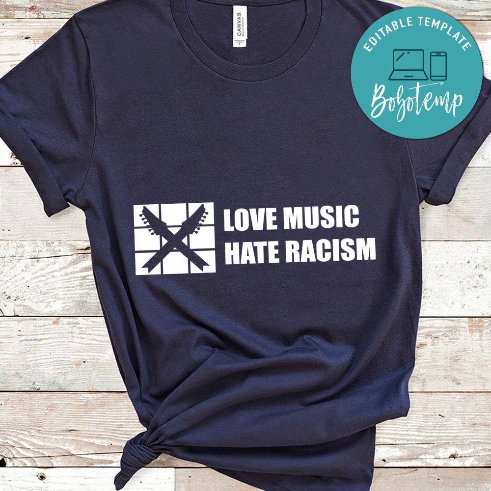 Love Music Hate Racism Shirt