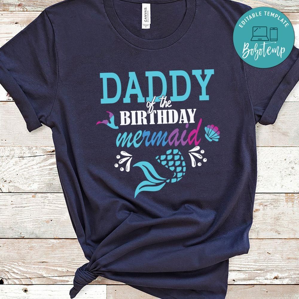 Daddy Of The Birthday Mermaid Shirt