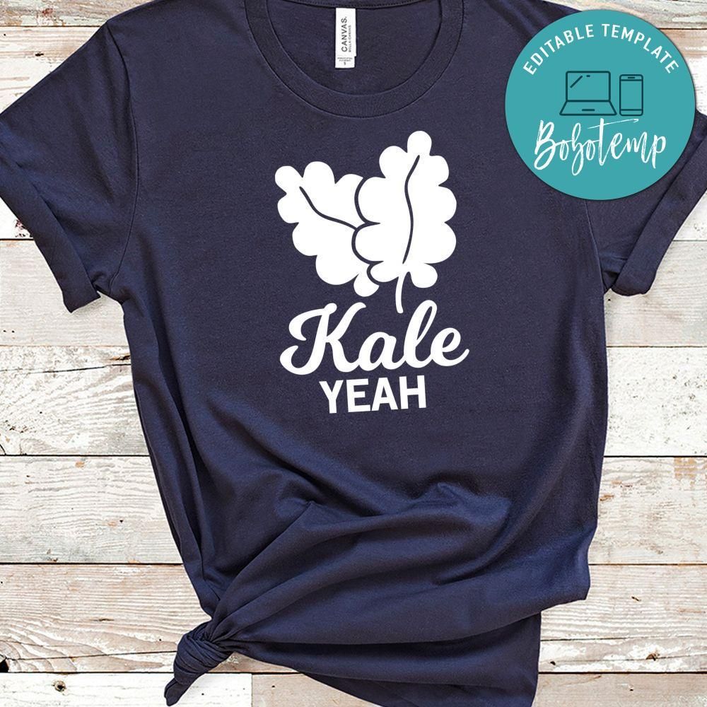 Kale Yeah Shirt