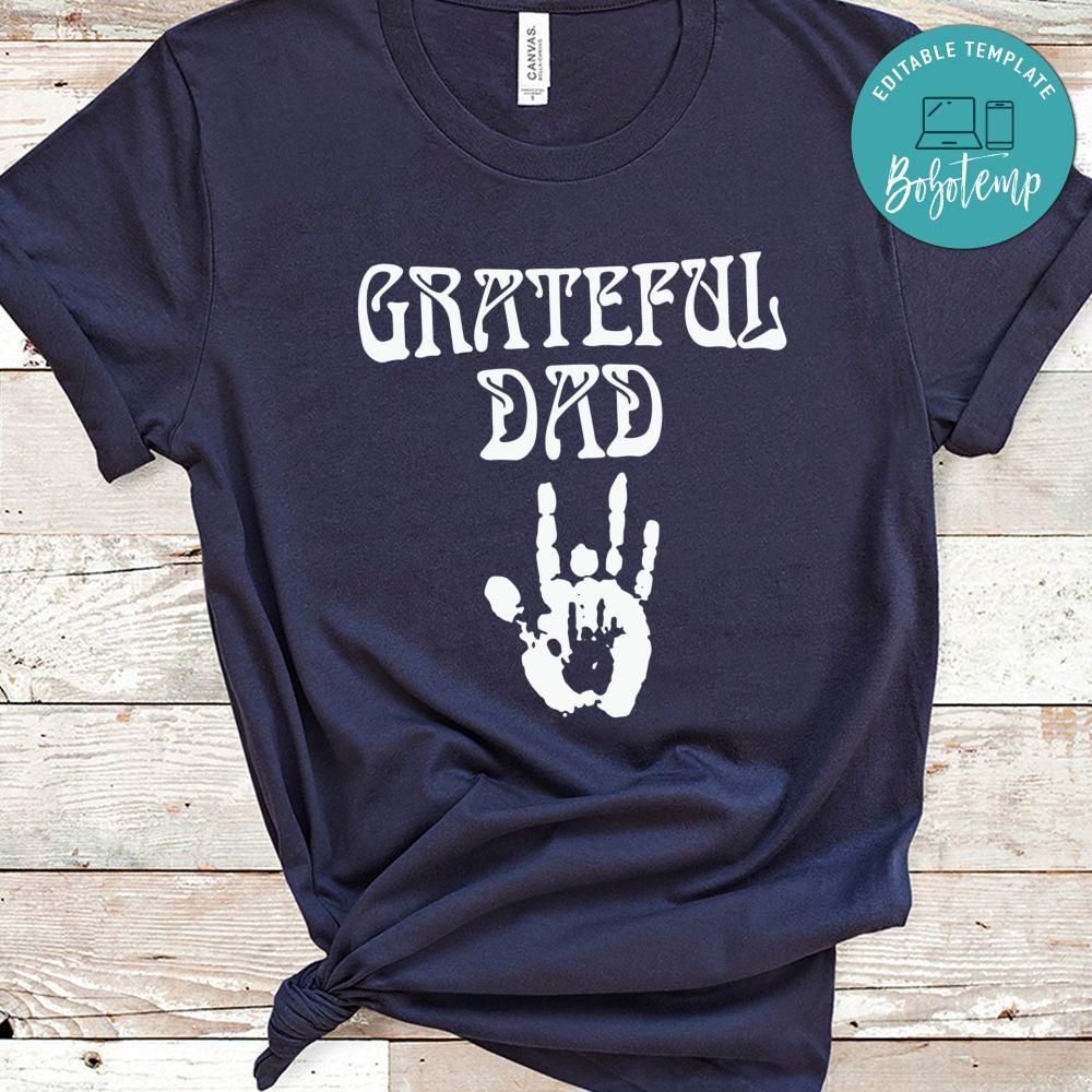 Grateful Dad Shirt