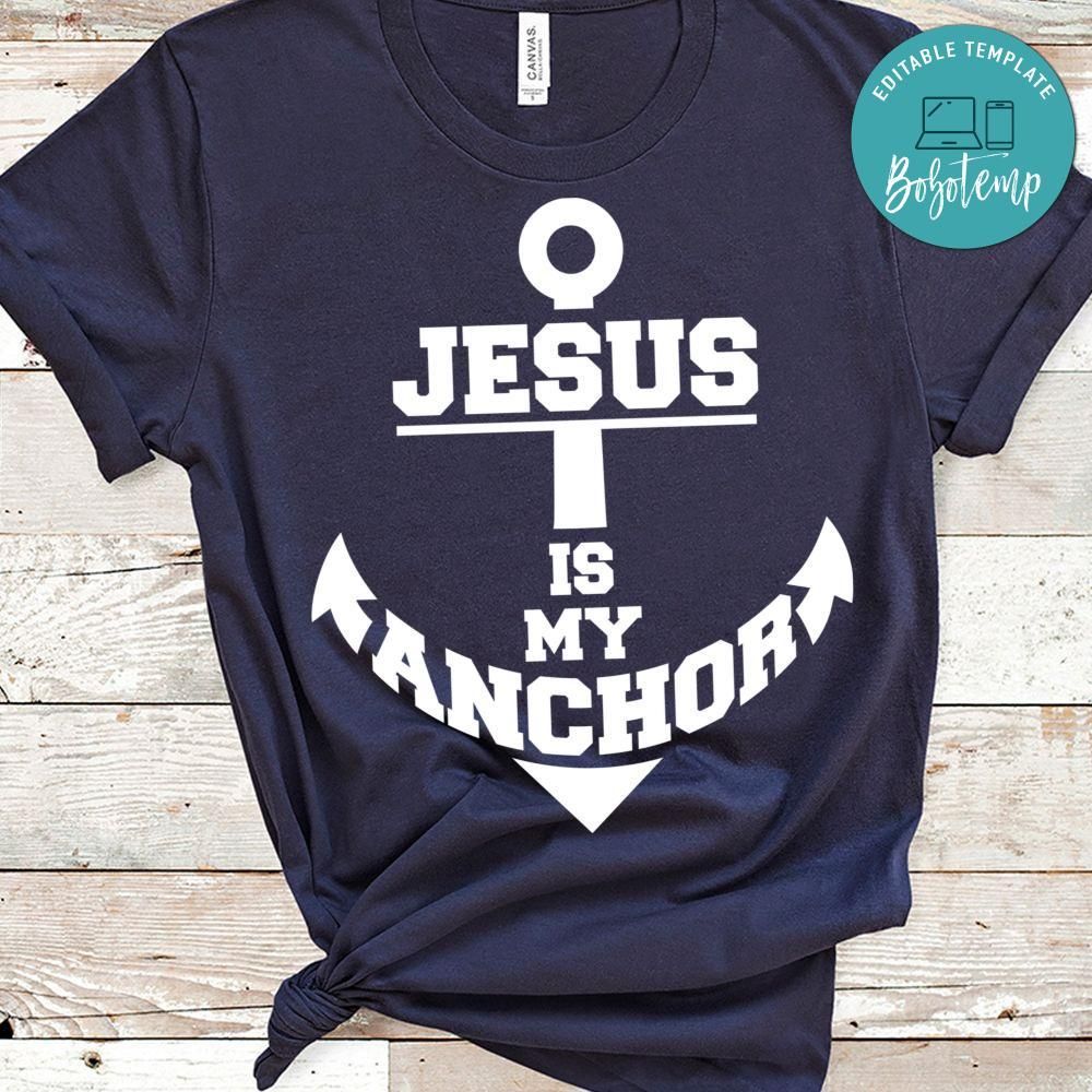 Jesus is My Anchor T-shirt