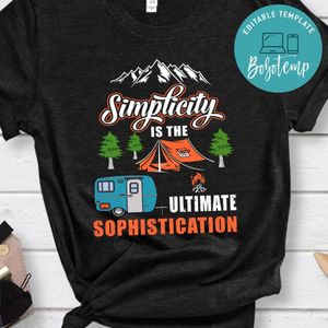 Simplicity Is The Ultimate Sophistication Shirt