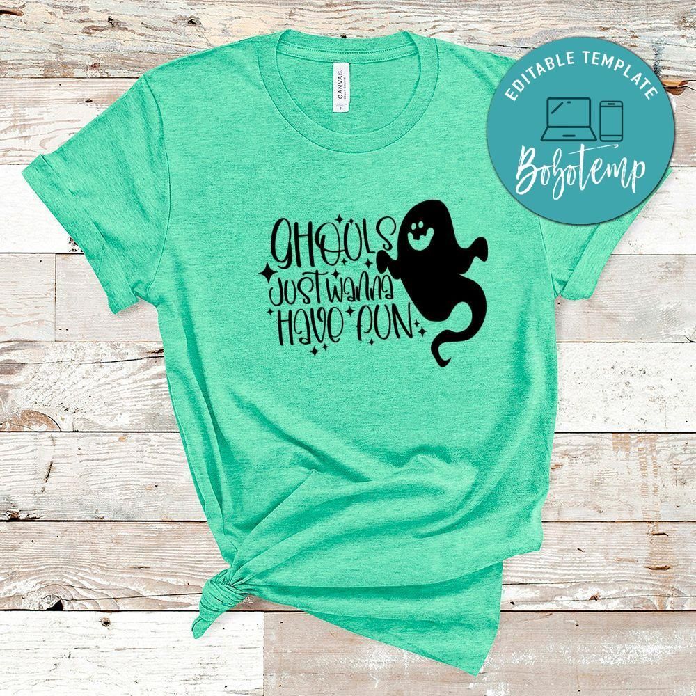 Ghouls Just Wanna Have Fun Halloween Shirt