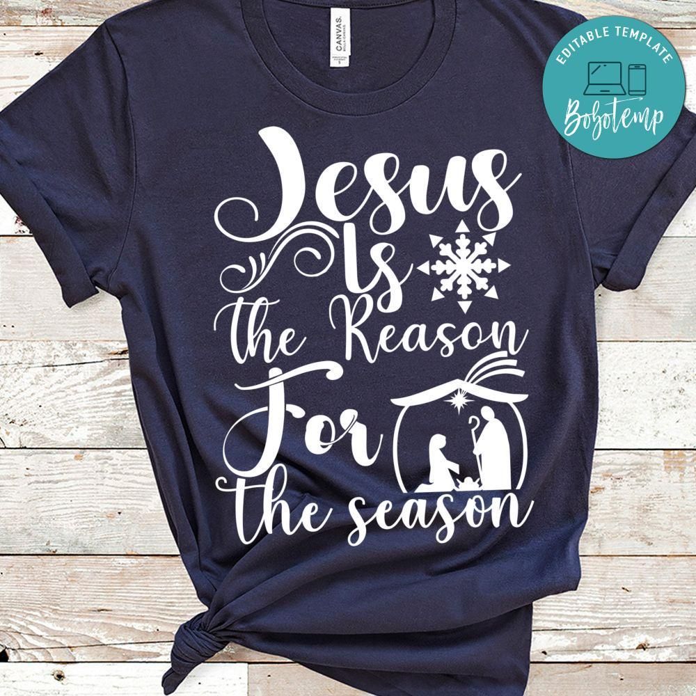 Jesus is the Reason for the Season T-shirt