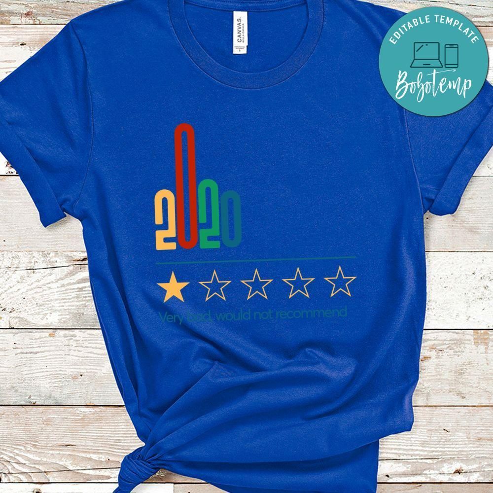 2020 Would Not Recommend Retro Shirt