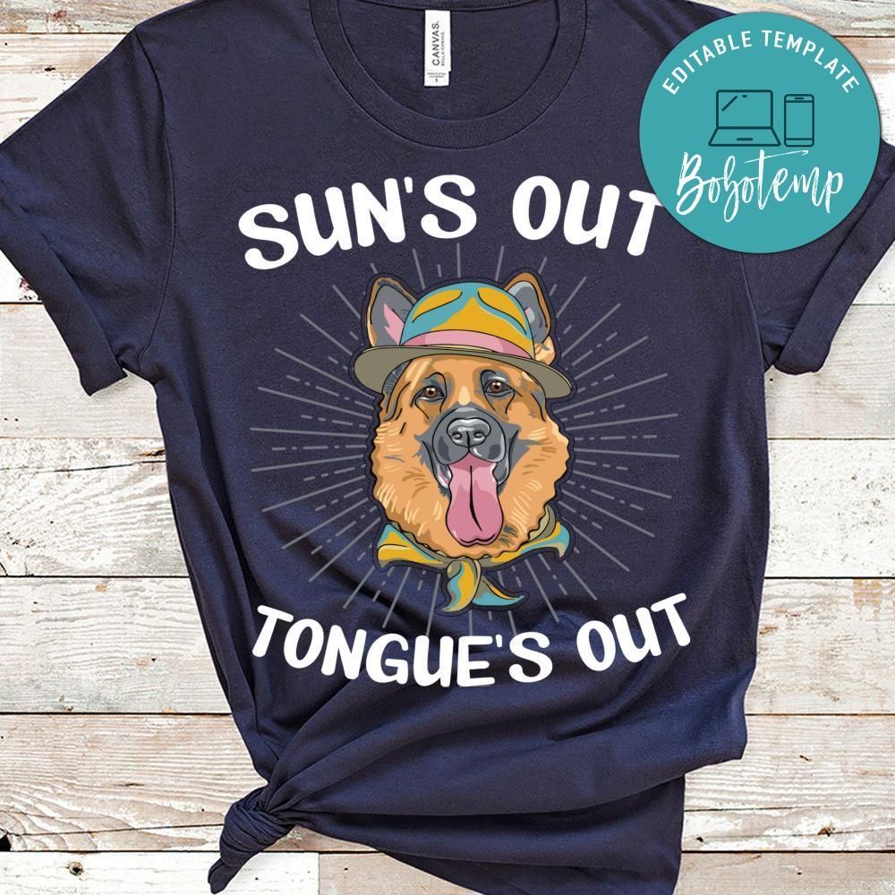 Sun's Out Tongue's Out Shirt