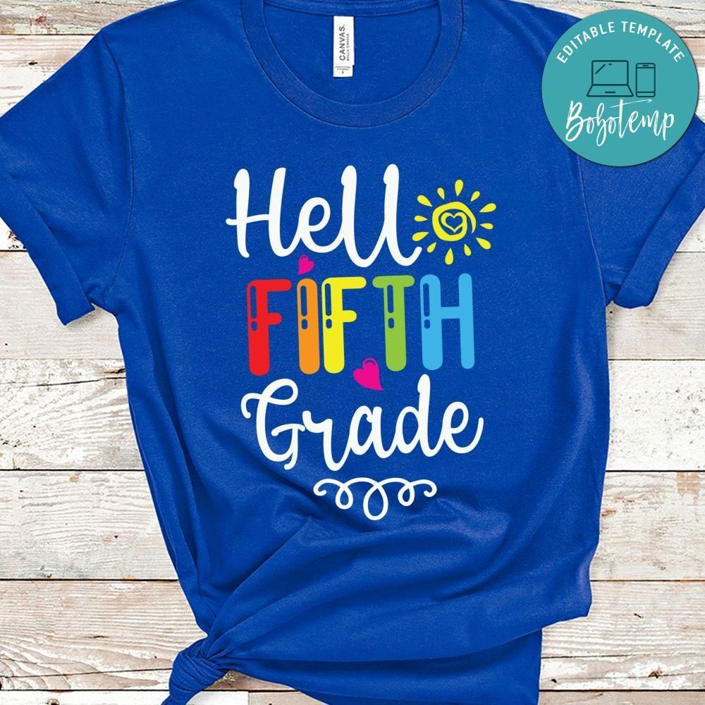 Hello Fifth Grade Back to School Shirt