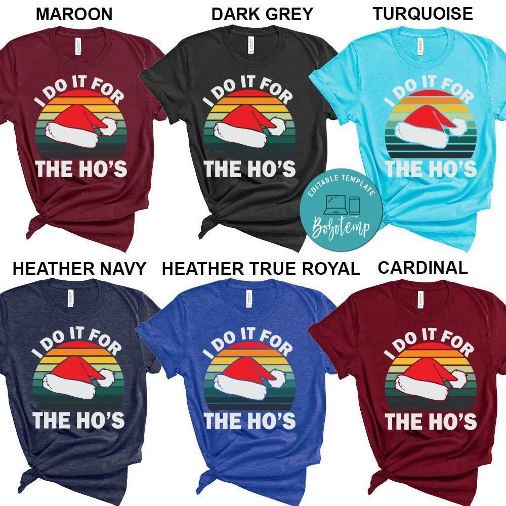 I Do It for the Hos Christmas Vintage Shirt