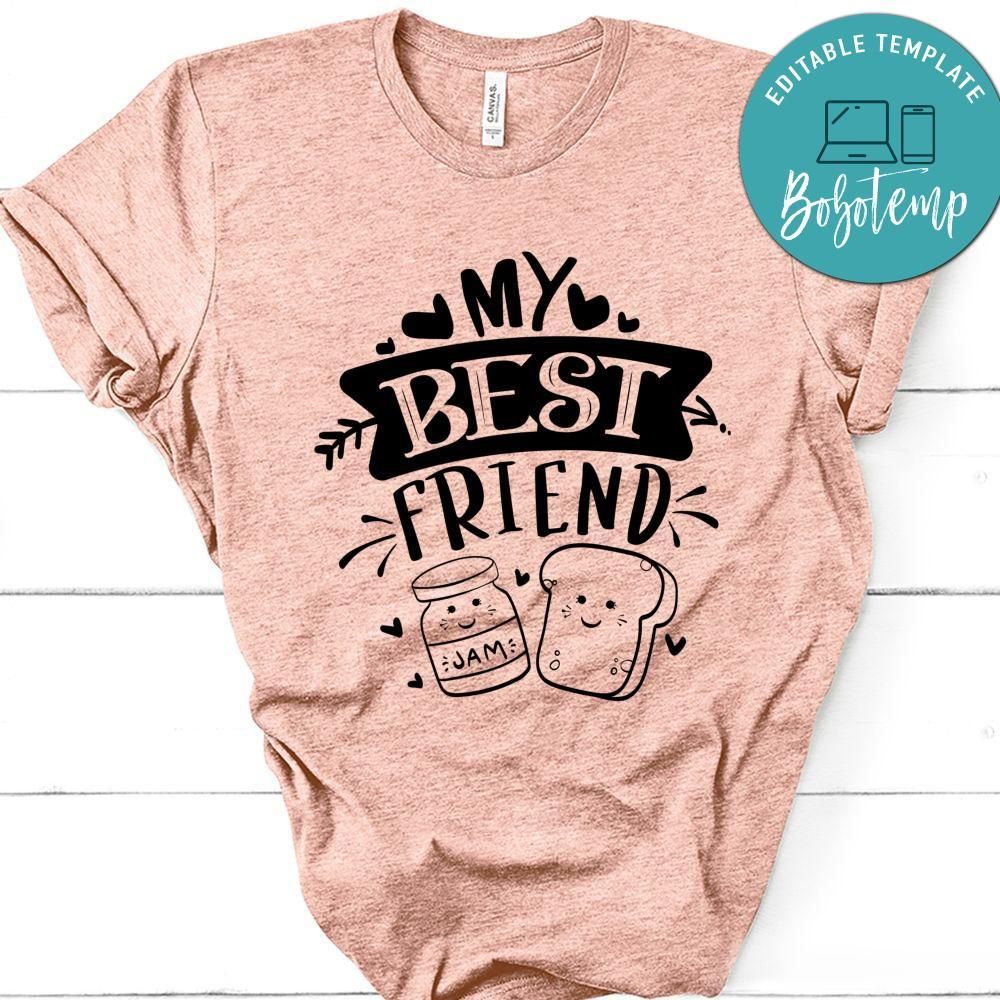 My Best Friend T-Shirt