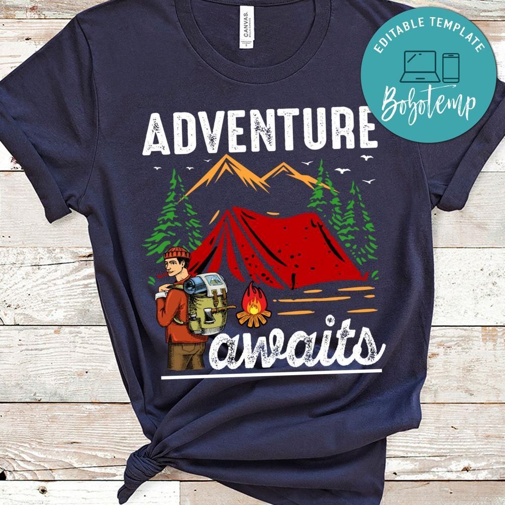 Adventure Awaits Shirts