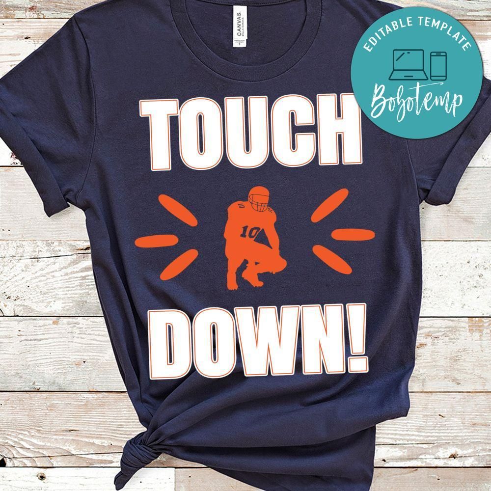 Touch Down Football Shirt