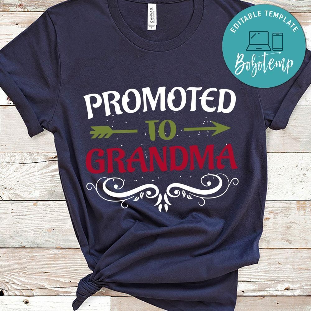 Promoted To Grandma T Shirts