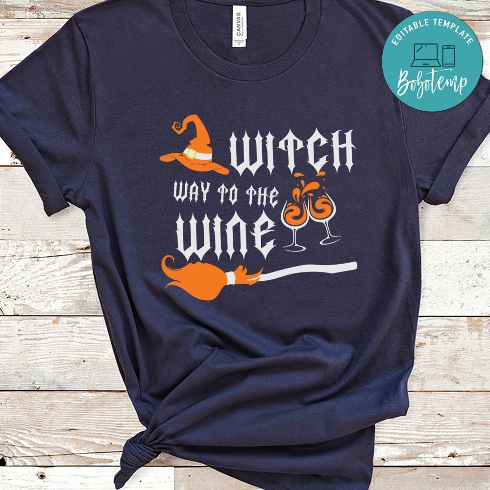 Witch Way To Wine Halloween Wine Lover Shirt