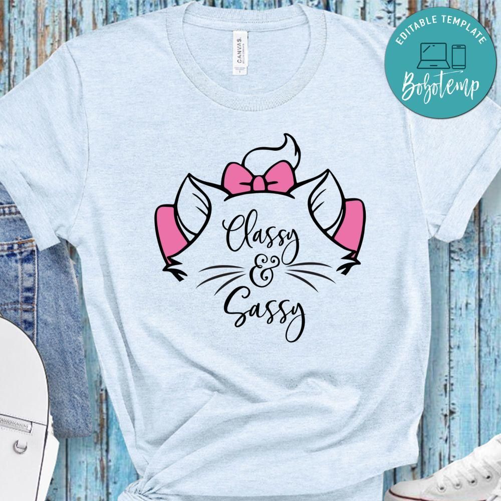 Classy And Sassy Shirt