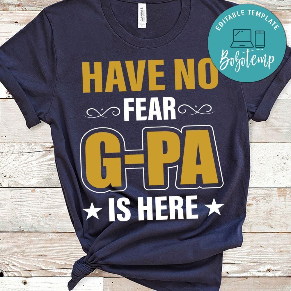 Have No Fear Grandpa Is Here T Shirt