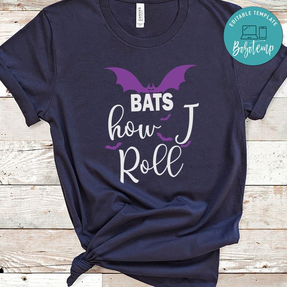 Bats How I Roll Funny Bat Halloween Shirt